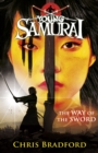 The Way of the Sword (Young Samurai, Book 2) - Book