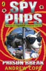 Spy Pups: Prison Break - Book
