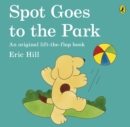 Spot Goes to the Park - Book