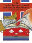 The Tin-pot Foreign General and the Old Iron Woman - Book