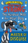 The Hundred-Mile-an-Hour Dog: Master of Disguise - Book