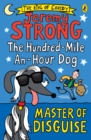 The Hundred-Mile-an-Hour Dog: Master of Disguise - eBook