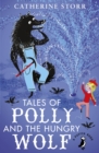 Tales of Polly and the Hungry Wolf - Book