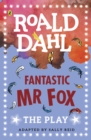 Fantastic Mr Fox : The Play - Book