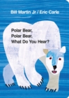 Polar Bear, Polar Bear, What Do You Hear? - Book