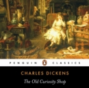 The Old Curiosity Shop - eAudiobook