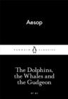 The Dolphins, the Whales and the Gudgeon - Book