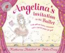 Angelina Ballerina Invitation to the Ballet - Book