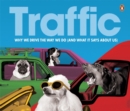 Traffic : Why We Drive the Way We Do (And What it Says About Us) - eAudiobook