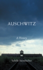 Auschwitz : A History - eBook