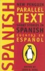 Short Stories in Spanish : New Penguin Parallel Texts - eBook