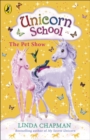 Unicorn School: The Pet Show - eBook