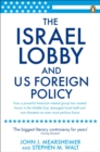 The Israel Lobby and US Foreign Policy - eBook