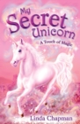 My Secret Unicorn: A Touch of Magic - eBook