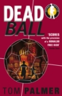 Foul Play: Dead Ball - eBook