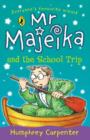 Mr Majeika and the School Trip - eBook