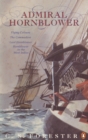 Admiral Hornblower : Flying Colours, The Commodore, Lord Hornblower, Hornblower in the West Indies - eBook