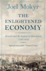 The Enlightened Economy : Britain and the Industrial Revolution, 1700-1850 - eBook