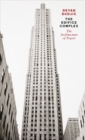 The Edifice Complex : The architecture of power - eBook