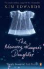 The Memory Keeper's Daughter - eBook