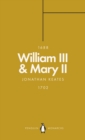 William III & Mary II (Penguin Monarchs) : Partners in Revolution - eBook