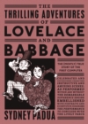 The Thrilling Adventures of Lovelace and Babbage : The (Mostly) True Story of the First Computer - Book