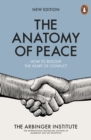 The Anatomy of Peace : How to Resolve the Heart of Conflict - Book