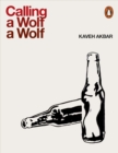 Calling a Wolf a Wolf - eBook