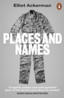 Places and Names : On War, Revolution and Returning - Book