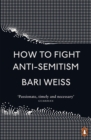 How to Fight Anti-Semitism - Book
