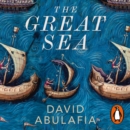 The Great Sea : A Human History of the Mediterranean - eAudiobook