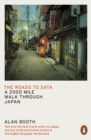 The Roads to Sata : A 2000-mile walk through Japan - eBook