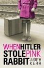 When Hitler Stole Pink Rabbit - Book