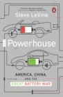 The Powerhouse : America, China and the Great Battery War - Book