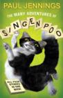 The Many Adventures Of Singenpoo - Book