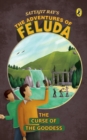 The Adventures of Feluda : The Curse of the Goddess - Book