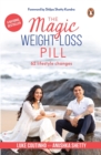 The Magic Weight-Loss Pill : 62 Lifestyle Changes - Book