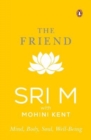 The Friend : Mind, Body, Soul, Well-Being - Book
