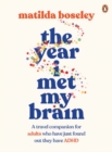 The Year I Met My Brain - Book