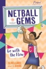 Netball Gems 7: Go with the Flow - eBook