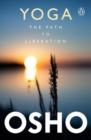 Yoga : The Path to Liberation - Book