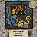 Noche De Humo : Smoky Night (Spanish Edition) - Book