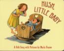 Hush, Little Baby : A Folk Song with Pictures - Book