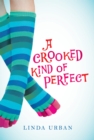 A Crooked Kind of Perfect - eBook