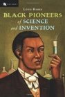 Black Pioneers of Science and Invention - Book