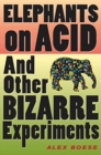 Elephants on Acid - Book