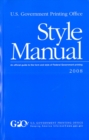 U. S. Government Printing Office Style Manual : An Official Guide to the Form and Style of Federal Government Printing - Book