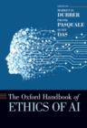 The Oxford Handbook of Ethics of AI - Book
