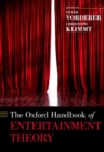 The Oxford Handbook of Entertainment Theory - Book