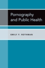 Pornography and Public Health - eBook